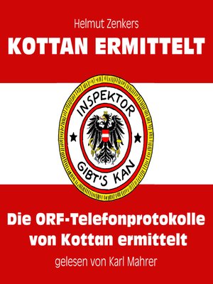 cover image of Die ORF-Telefonprotokolle von Kottan ermittelt